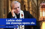 (…) stan wiary naszej w Polsce jest stanem wielkiego zagrożenia. Mnóstwo ludzi straciło cel życia, nie zna środków do zbawienia i nie dba o to. Sprawiła to demoralizująca propaganda i […]