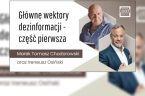 Należy zauważyć, że dezinformacja jest używana na gigantyczną skalę przede wszystkim w Polsce. Nie kojarzę żadnego innego kraju na świecie, w którym dezinformacja byłaby aż tak dalece posunięta. I żeby […]