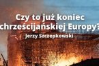 Gdy spojrzymy na tę rewolucję, która w tej chwili się rozgrywa, jest to czwarta rewolucja antykulturowa, która rozgrywa się w naszej cywilizacji. W ogóle takich rewolucji w naszej kulturze, cywilizacji […]