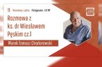 Prawdziwym księdzem nie zostaje się z własnej woli. Wie to każdy autentyczny kapłan. W takim razie – z czyjej? Co każe młodym chłopcom i mężczyznom oddawać się bardzo trudnej służbie? […]