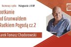 Mimo znaczącej demoralizacji i dewastacji polskiego społeczeństwa Polacy zaczynają się budzić. Dostrzegają już sztuczny podział na dwa zwalczające się plemiona, rozproszenie rodzin oraz masowe sprowadzanie do kraju ludzi obcych nam […]