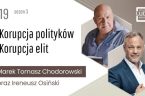 „Mówiliśmy o potrzebie poszukiwania innej ścieżki rozwojowej, niż angielska lub francuska? „Trzecia droga” mogłaby wynikać z połączenia zalet jednej i drugiej.” −∗− Salon Ludzi Wolnych – Korupcja polityków Korupcja elit […]