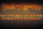 To, co widzimy wokół nas, ten chaos, upadek obyczajów, szaleństwo polityczne, to nie jest skutek, to jest cel. To nie jest ‘wypadek przy pracy’ naszej cywilizacji, ale to precyzyjna inżynieria [&hellip;]