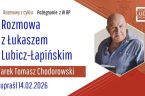 To miała być zwykła rozmowa z szefem podlaskiej placówki kulturalnej. Jednej z wielu. Zamieniła się w ciekawą dyskusję, połączoną z refleksją, na temat historii – przede wszystkim tych ziem i [&hellip;]