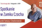 Tym razem jedno z ostatnich wystąpień Marka Tomasza Chodorowskiego, autora bestsellera pt. “Bestia, cywilizacja nad przepaścią”, do jakiego doszło 18.04.2026 na Zamku Czocha. W chwilę później odbyła się słynna rozmowa [&hellip;]