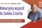 Najwyższy czas, by wypocząć na chwilę od polityki; od spraw smutnych i poważnych, od wszelkich prowokacji. Zapraszamy na wycieczkę do Zamku Czocha. Byliśmy tam i sprawdziliśmy – Donalda Trumpa tam [&hellip;]