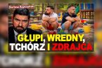 Dlaczego głupi? Bo wie stosunkowo niewiele. Ewentualnie może wiedzieć na jakiś temat całkiem sporo, ale na inne tematy to już wie niewiele. Nie chce się uczyć, nie chce poznawać więcej, [&hellip;]