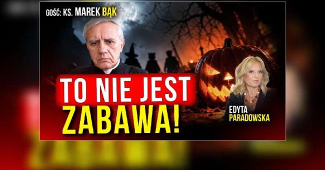 Ks. Marek Bąk w rozmowie z Edytą Paradowską ostro krytykuje obchody Halloween w polskich szkołach i przedszkolach! ◊ Halloween, to nie jest niewinna zabawa! | ks. Marek Bąk W programie [&hellip;]